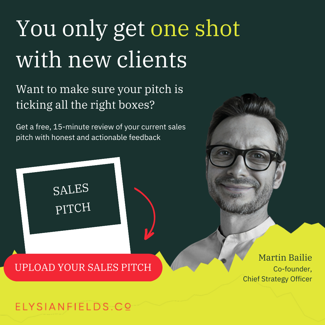 Let us review your sales pitch | By Elysian Fields